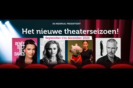 Nieuwe theaterprogramma De Meerpaal bekend gemaakt. Voorverkoop maandag 17 augustus 12.00 uur gestart!